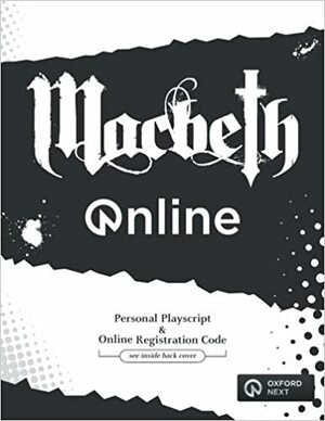 Macbeth ONLINE: Personal Playscript and Website Registration Code by William Shakespeare