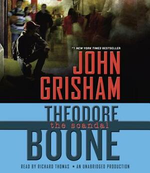 Theodore Boone: The Scandal by John Grisham