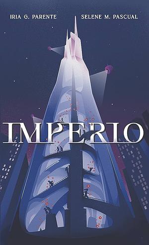 Imperio by Selene M. Pascual, Iria G. Parente