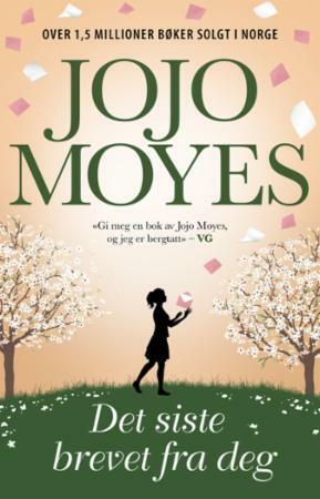 Det siste brevet fra deg  by Jojo Moyes