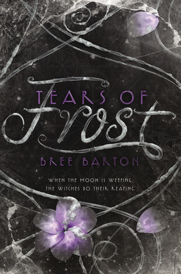 Tears of Frost by Bree Barton