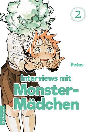 Interviews mit Monster-Mädchen, Band 2 by Petos