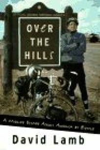 Over the Hills: A Midlife Escape Across America by Bicycle by David Lamb