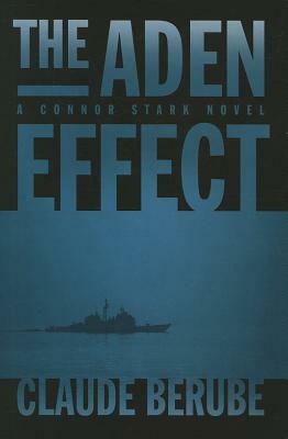 The Aden Effect by Claude Berube