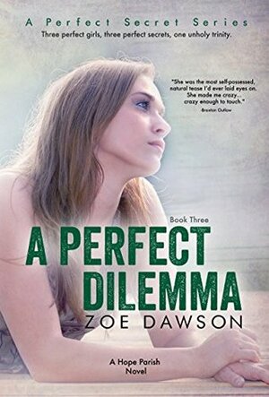 A Perfect Dilemma by Zoe Dawson