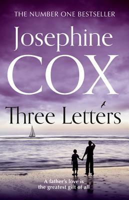 Three Letters by Josephine Cox