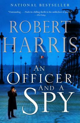 An Officer and a Spy: A Spy Thriller by Robert Harris