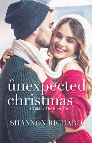 An Unexpected Christmas by Shannon Richard