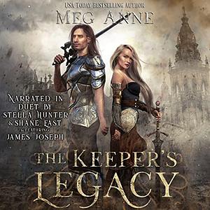 The Keeper's Legacy by Meg Anne