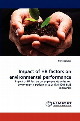 Impact of HR Factors on Environmental Performance by Harjeet Kaur