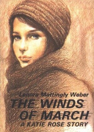 The Winds of March by Lenora Mattingly Weber