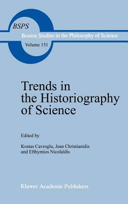 Trends in the Historiography of Science by 