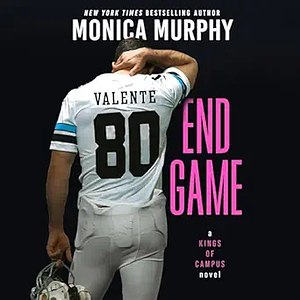 End Game by Monica Murphy