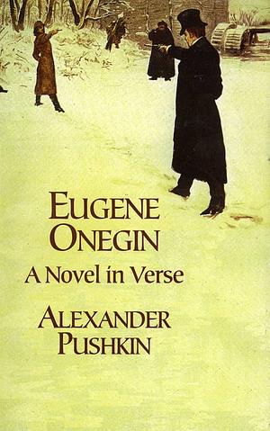 Eugene Onegin by Alexander Pushkin