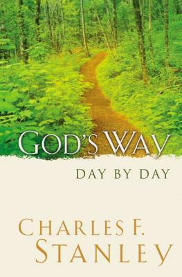 God's Way: Day by Day by Charles F. Stanley