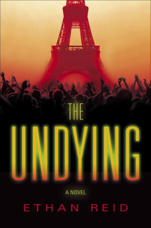 The Undying by Ethan Reid