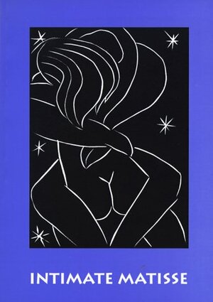 Intimate Matisse by Jane Kinsman