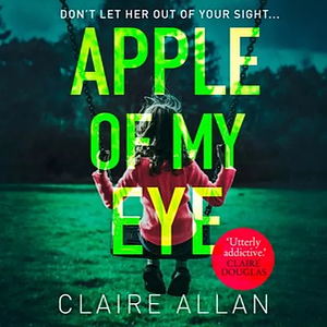 Apple of My Eye by Claire Allan