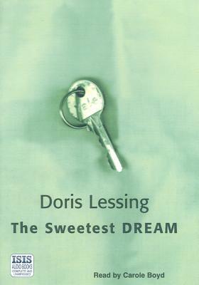 The Sweetest Dream by Doris Lessing