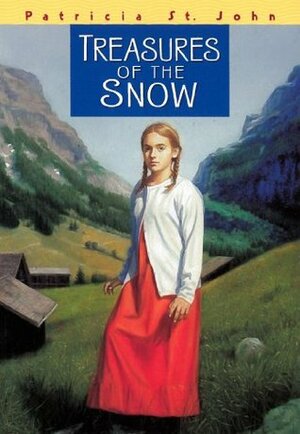 Treasures of the Snow by Gary Rees, Patricia St. John, Mary Mills