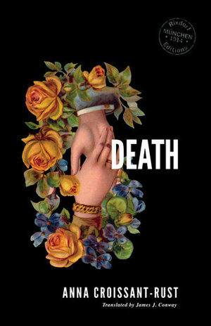 Death by James J. Conway, Anna Croissant-Rust, Cara Schwartz