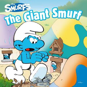 The Giant Smurf by Peyo