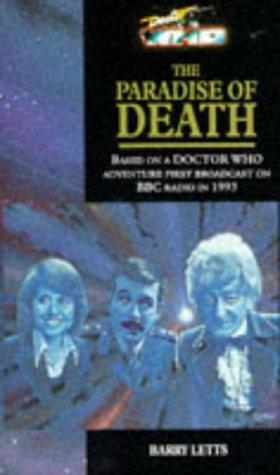 Doctor Who: The Paradise of Death by Barry Letts