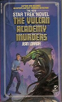 The Vulcan Academy Murders by Jean Lorrah