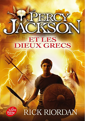 Percy Jackson Et Les Dieux Grecs - Tome 6 by Rick Riordan