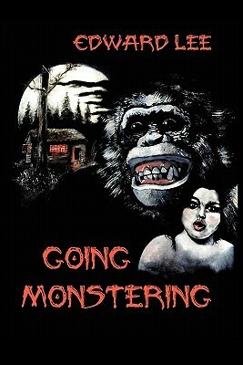 Going Monstering by Edward Lee, Tom Moran