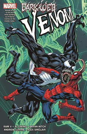 Venom by Al Ewing and Ram V, Vol. 3: Dark Web by Ram. V., Al Ewing