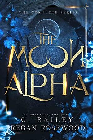 The Moon Alpha by G. Bailey