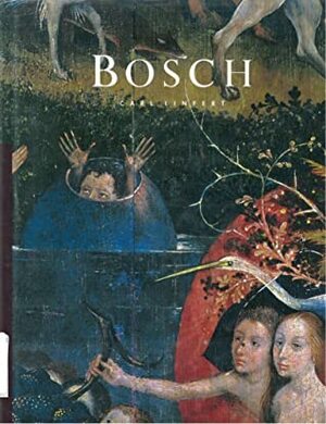 Masters of Art: Bosch by Carl Linfert