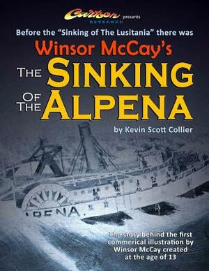 Winsor McCay's The Sinking of The Alpena by Kevin Scott Collier