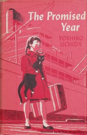 The Promised Year by William M. Hutchinson, Yoshiko Uchida