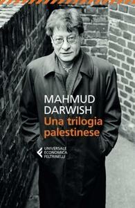 Una trilogia palestinese by Mahmoud Darwish