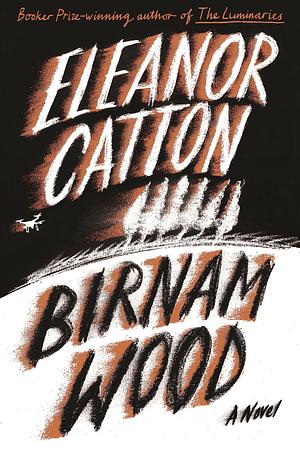 Birnam Wood by Eleanor Catton