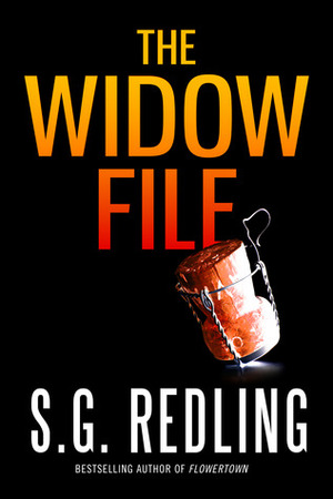 The Widow File by S.G. Redling