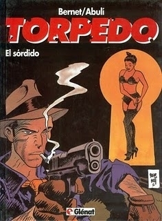 Torpedo 12 - El Sórdido by Jordi Bernet, Enrique Sánchez Abulí