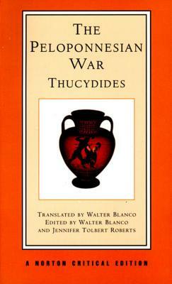 The Peloponnesian War: A New Translation, Backgrounds, Interpretations by Thucydides