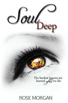 Soul Deep by Rose Morgan