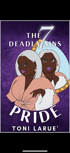 Pride (The 7 Deadly Sins) by Toni Larue'