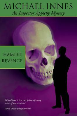 Hamlet, Revenge! by Michael Innes