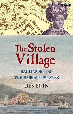 The Stolen Village by Des Ekin, Des Ekin