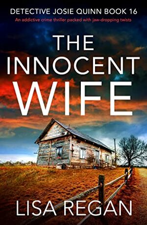 The Innocent Wife by Lisa Regan Regan