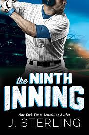 The Ninth Inning by J. Sterling