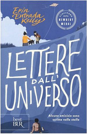 Lettere dall'universo by Erin Entrada Kelly