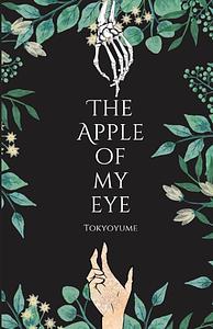 The Apple of My Eye by Tokyo yume