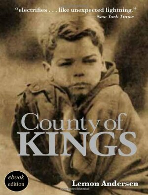 County Of Kings by Lemon Andersen