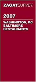 Zagat Survey Washington, DC/Baltimore Restaurants by Marty Katz, Zagat Survey, Donna Marino Wilkins